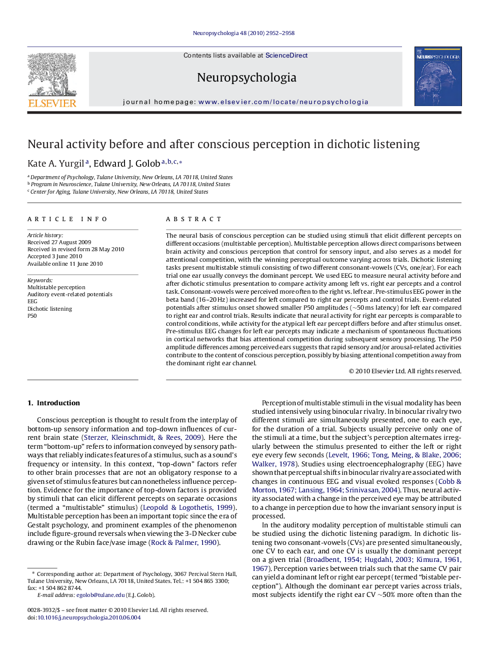 Neural activity before and after conscious perception in dichotic listening