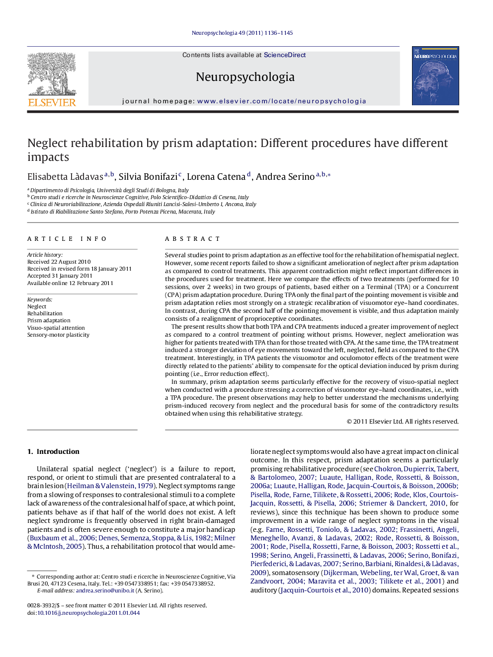 Neglect rehabilitation by prism adaptation: Different procedures have different impacts