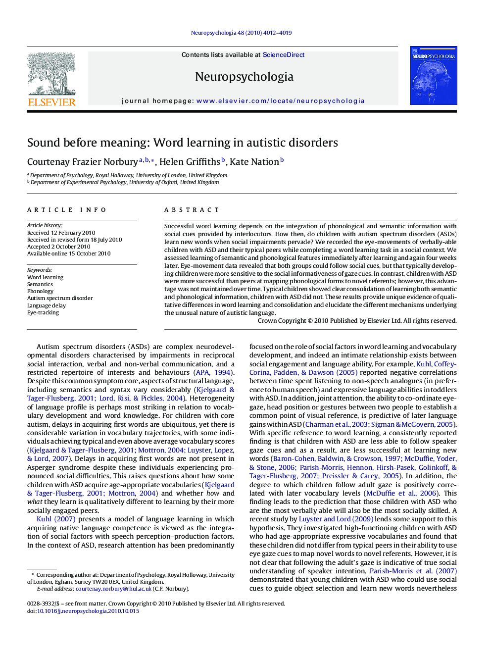 Sound before meaning: Word learning in autistic disorders