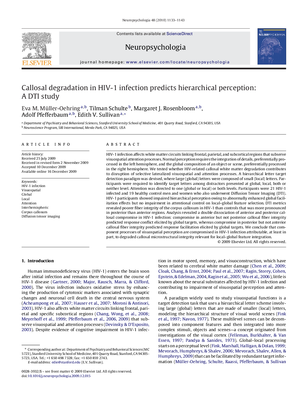 Callosal degradation in HIV-1 infection predicts hierarchical perception: A DTI study