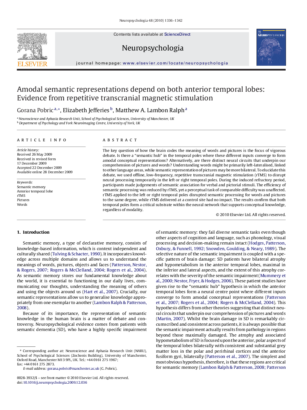 Amodal semantic representations depend on both anterior temporal lobes: Evidence from repetitive transcranial magnetic stimulation