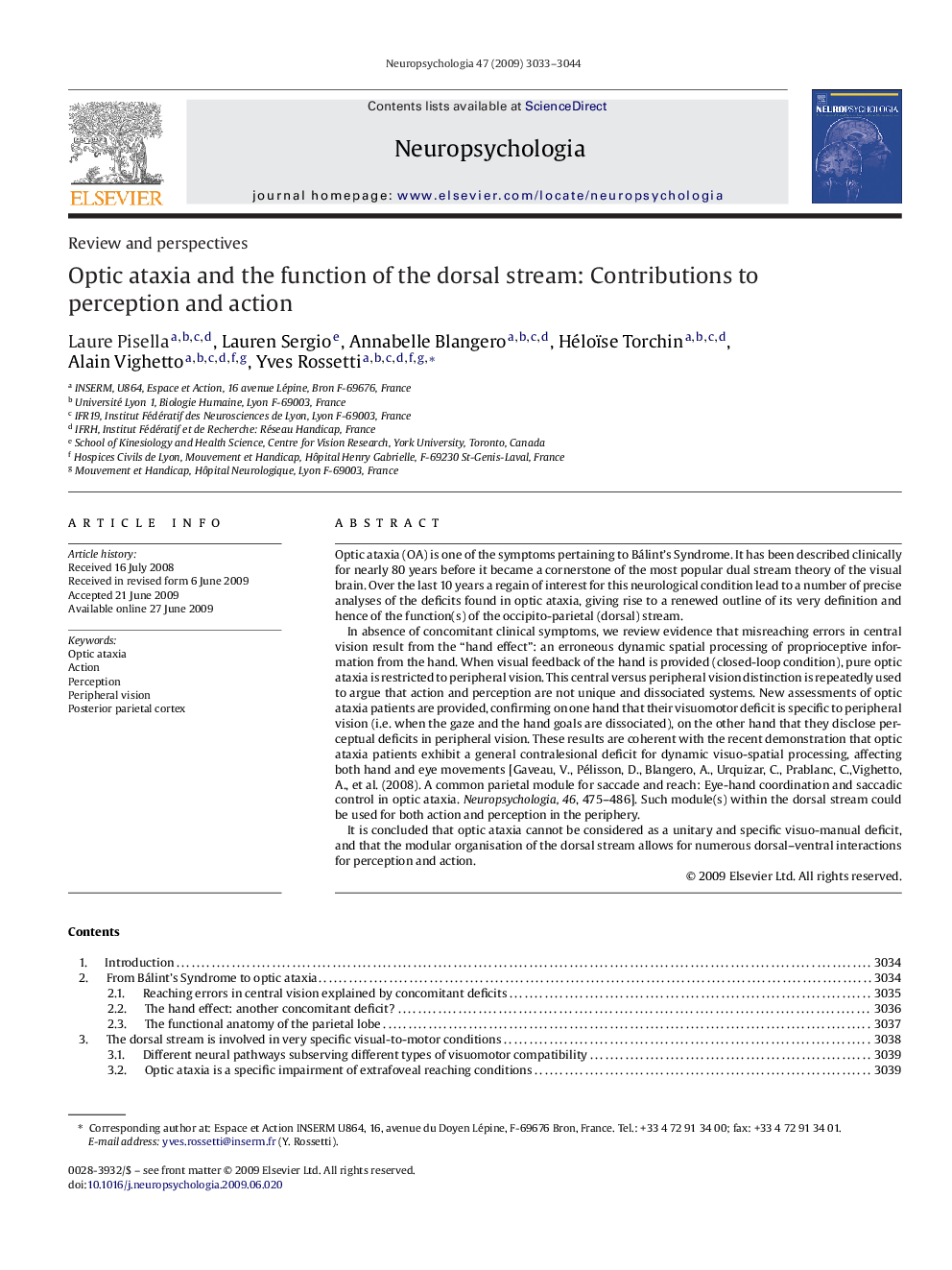 Optic ataxia and the function of the dorsal stream: Contributions to perception and action