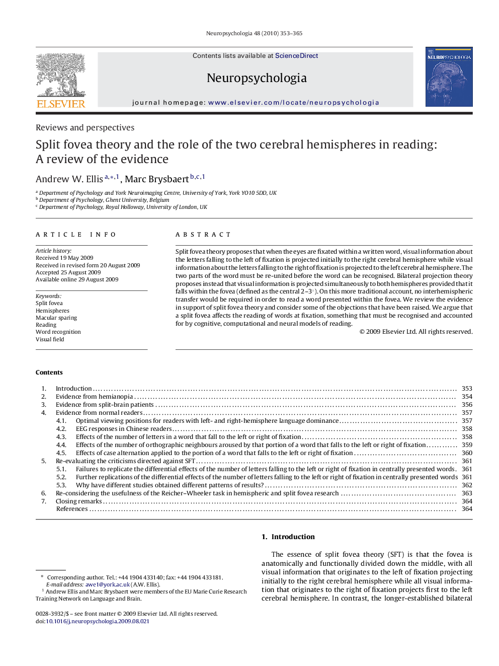 Split fovea theory and the role of the two cerebral hemispheres in reading: A review of the evidence