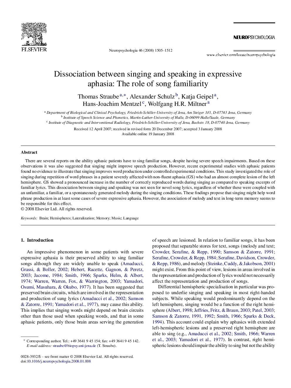 Dissociation between singing and speaking in expressive aphasia: The role of song familiarity