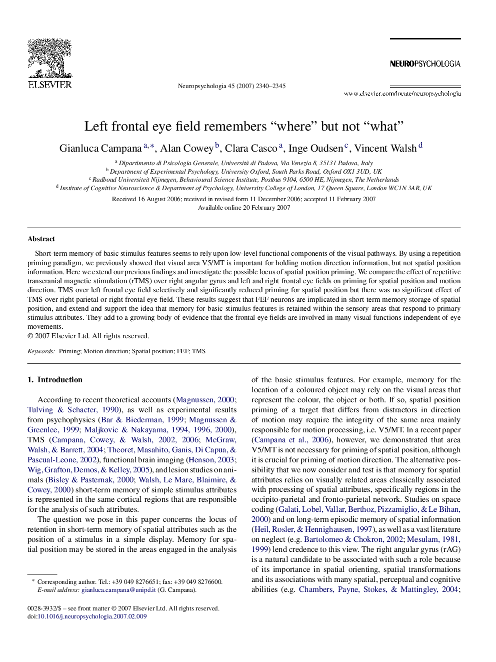 Left frontal eye field remembers “where” but not “what”