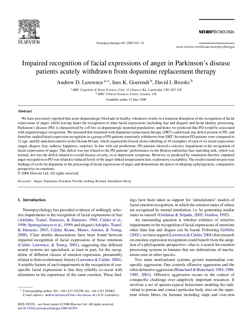 Impaired recognition of facial expressions of anger in Parkinson's disease patients acutely withdrawn from dopamine replacement therapy