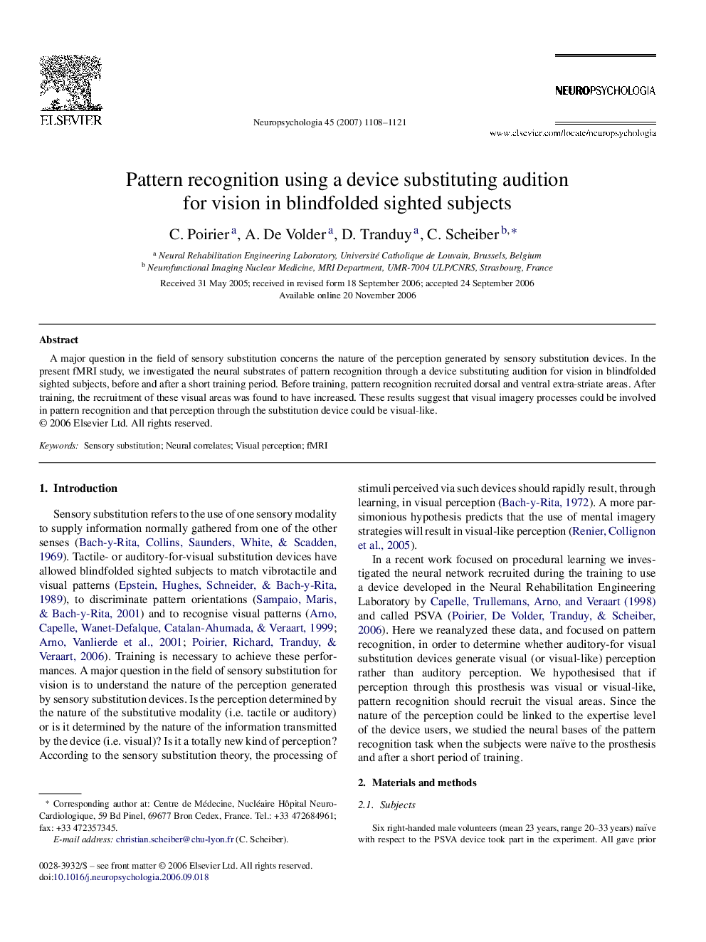 Pattern recognition using a device substituting audition for vision in blindfolded sighted subjects