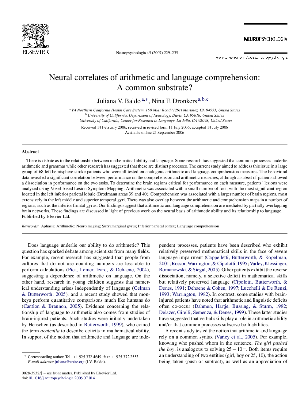 Neural correlates of arithmetic and language comprehension: A common substrate?