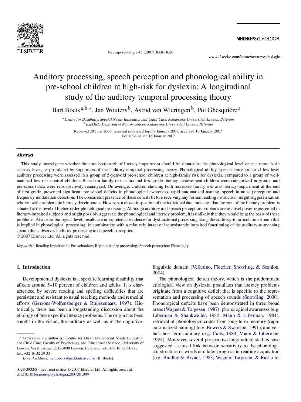 Auditory processing, speech perception and phonological ability in pre-school children at high-risk for dyslexia: A longitudinal study of the auditory temporal processing theory