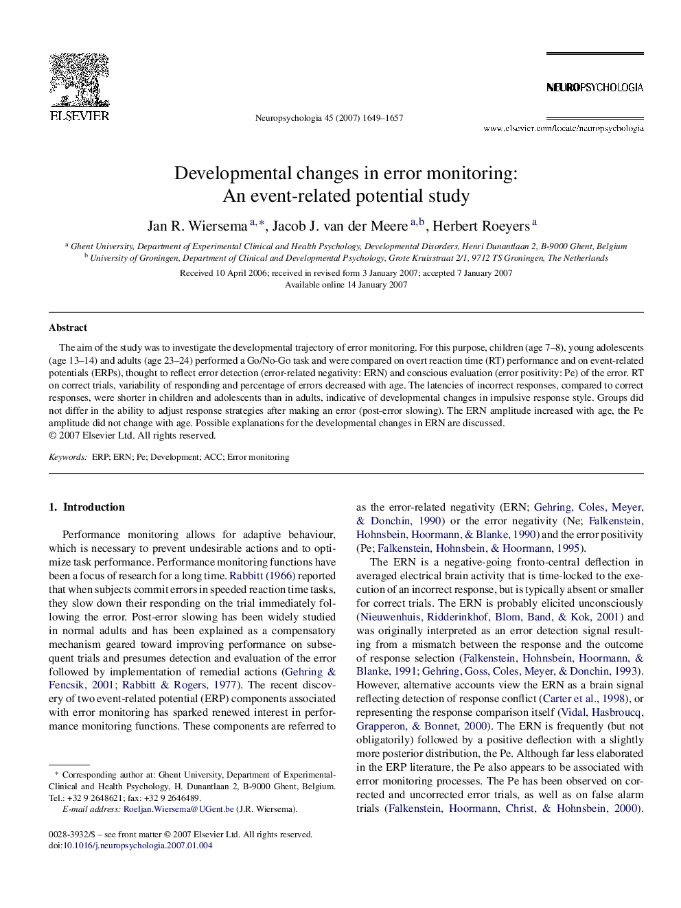 Developmental changes in error monitoring: An event-related potential study