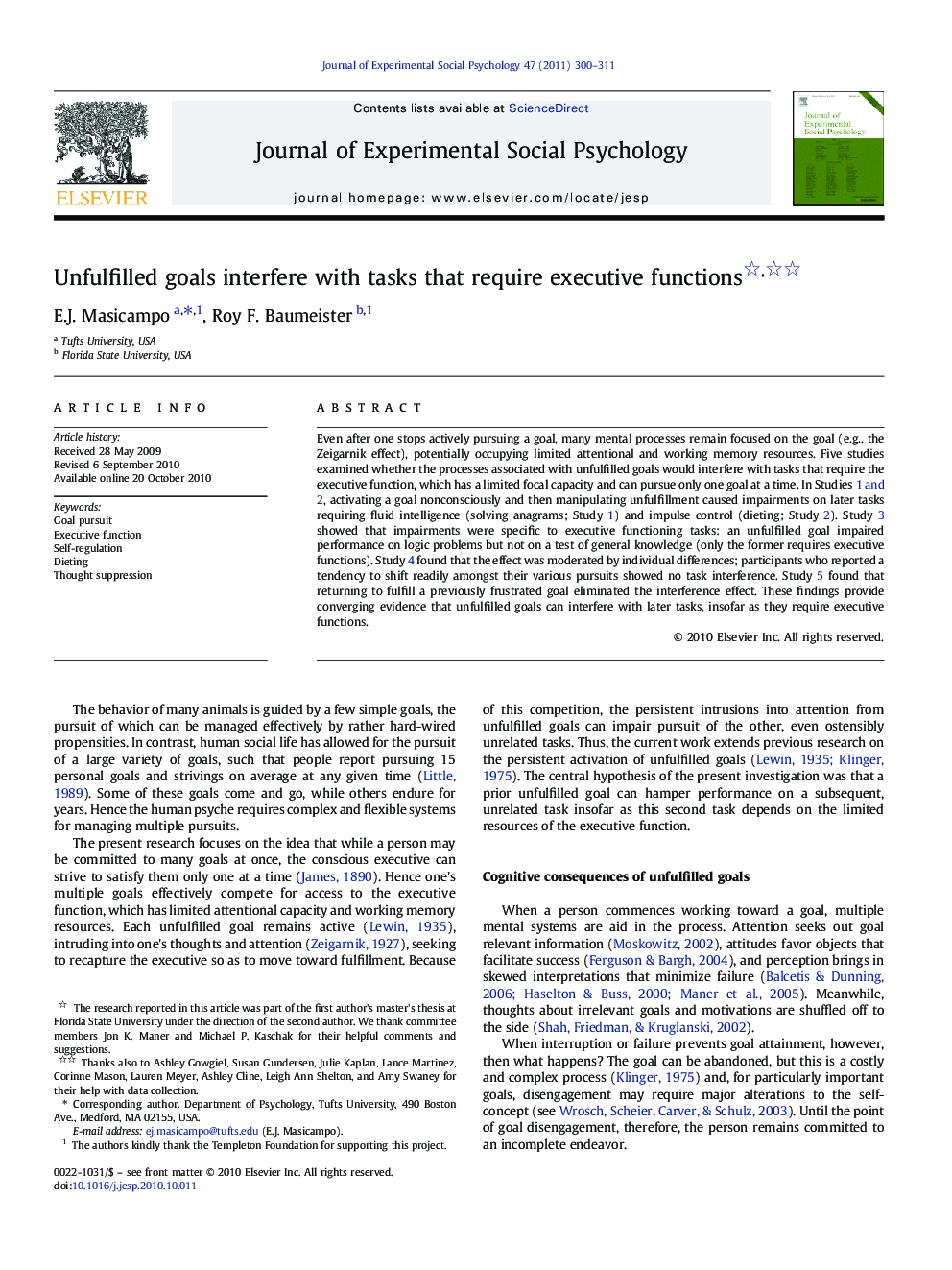 Unfulfilled goals interfere with tasks that require executive functions