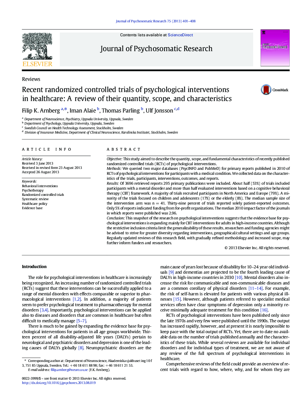 Recent randomized controlled trials of psychological interventions in healthcare: A review of their quantity, scope, and characteristics