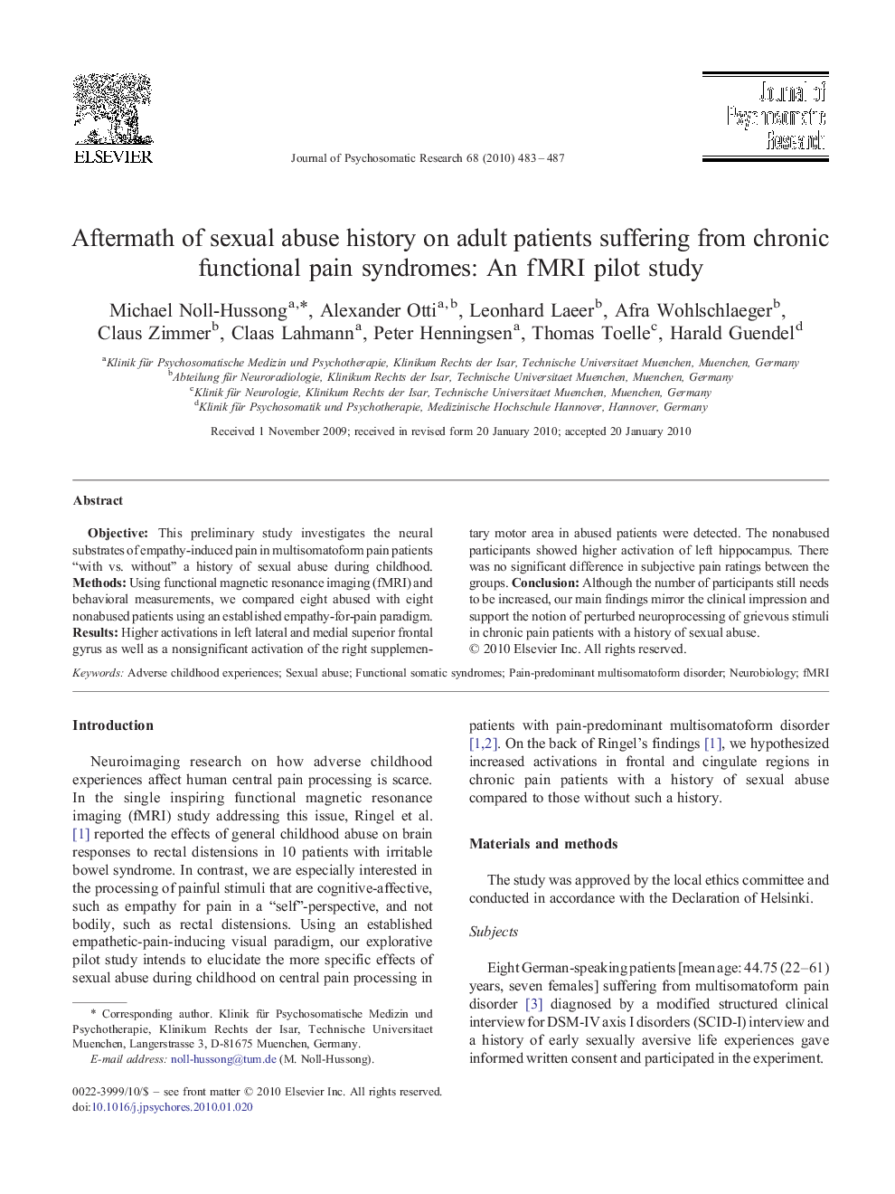 Aftermath of sexual abuse history on adult patients suffering from chronic functional pain syndromes: An fMRI pilot study