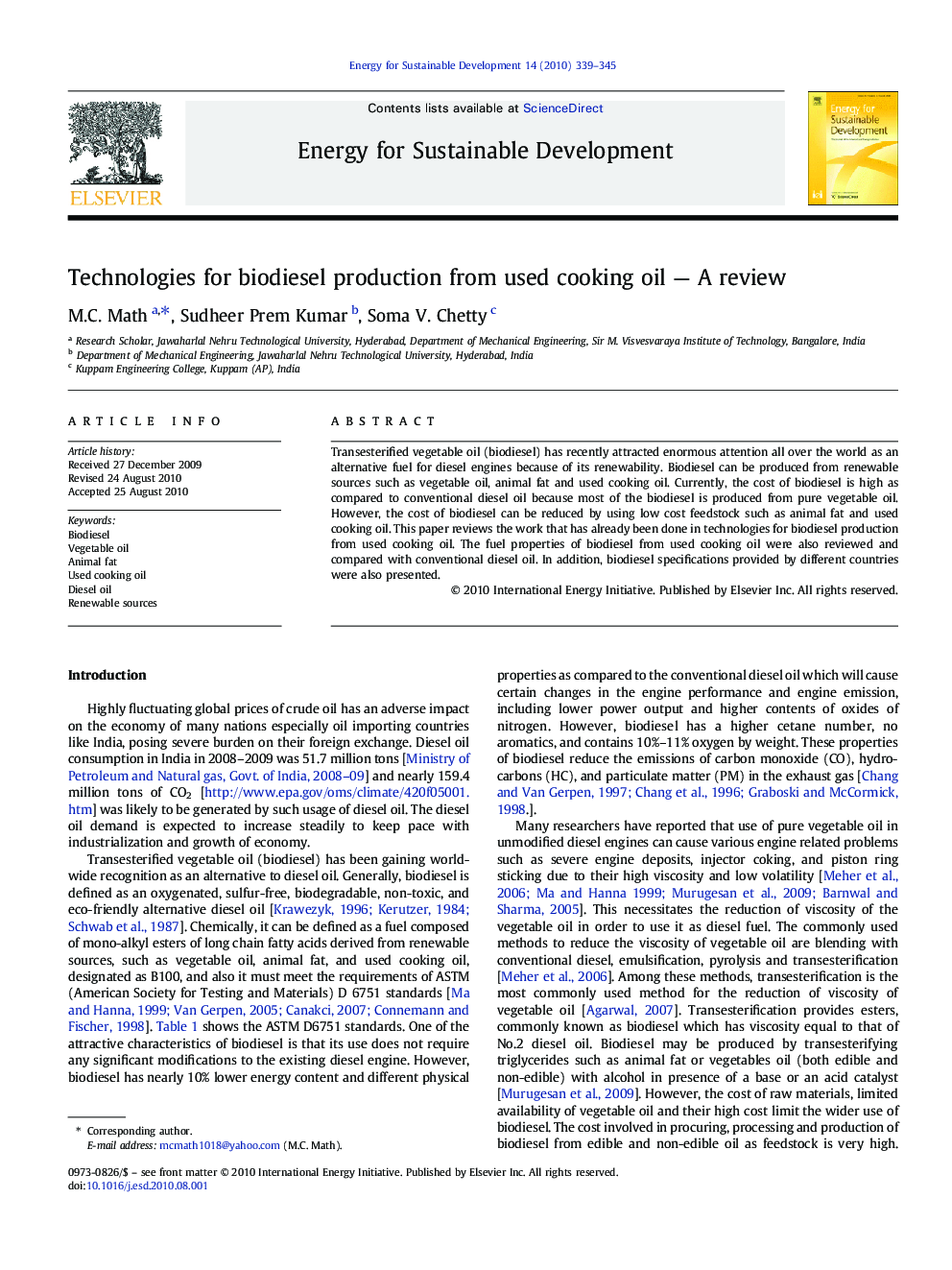 Technologies for biodiesel production from used cooking oil — A review