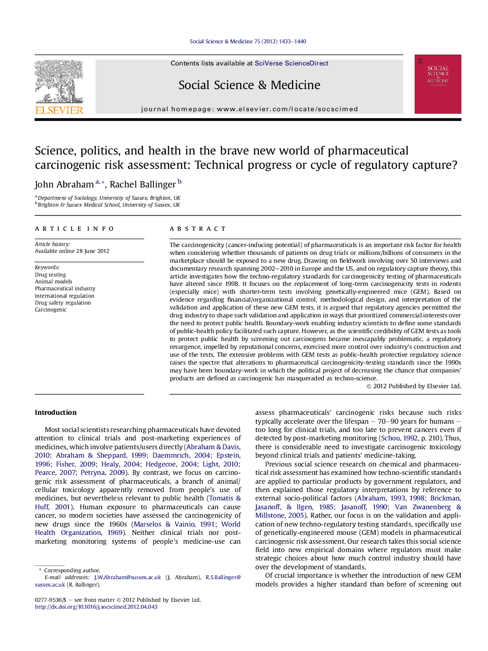 Science, politics, and health in the brave new world of pharmaceutical carcinogenic risk assessment: Technical progress or cycle of regulatory capture?