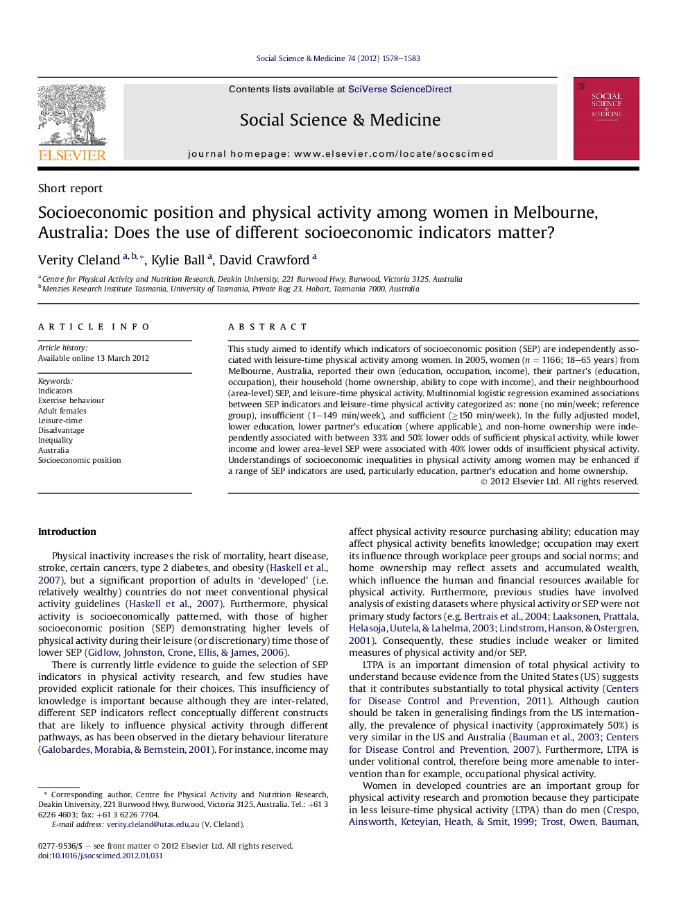 Socioeconomic position and physical activity among women in Melbourne, Australia: Does the use of different socioeconomic indicators matter?