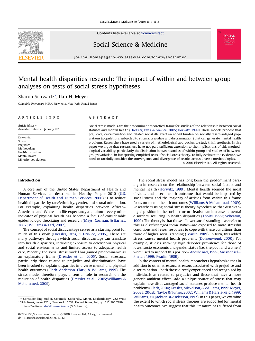 Mental health disparities research: The impact of within and between group analyses on tests of social stress hypotheses