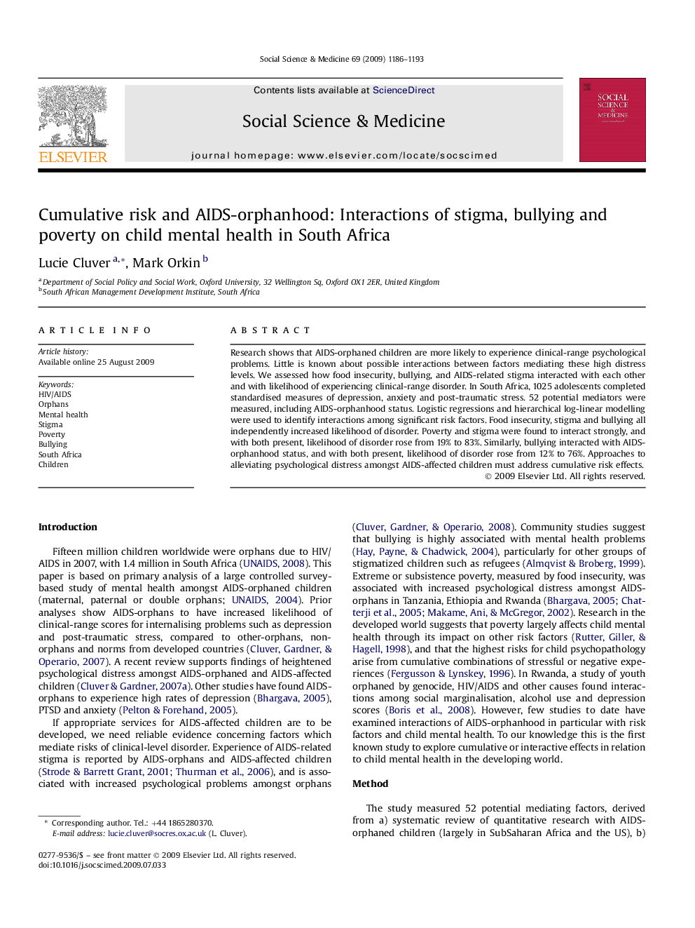 Cumulative risk and AIDS-orphanhood: Interactions of stigma, bullying and poverty on child mental health in South Africa