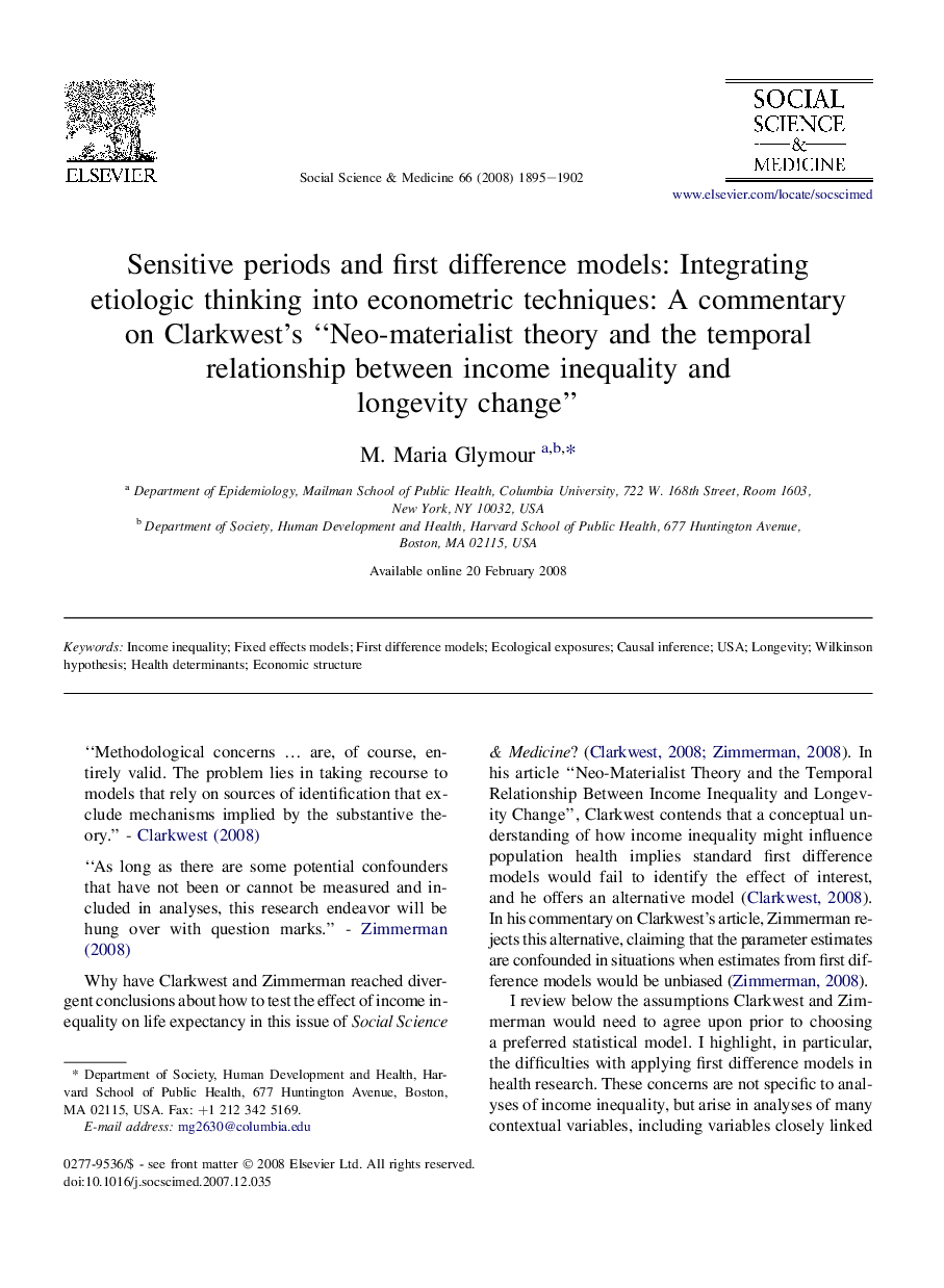 Sensitive periods and first difference models: Integrating etiologic thinking into econometric techniques: A commentary on Clarkwest's “Neo-materialist theory and the temporal relationship between income inequality and longevity change”