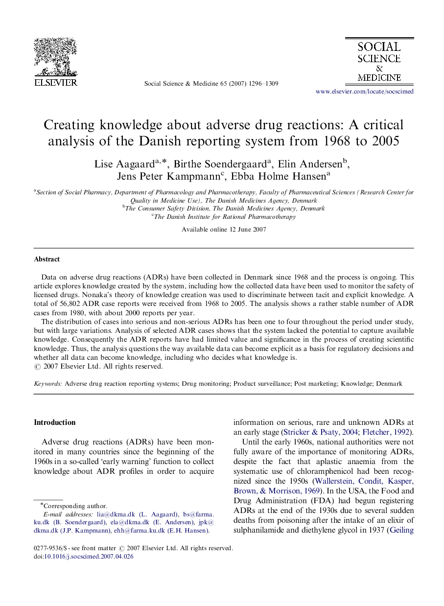 Creating knowledge about adverse drug reactions: A critical analysis of the Danish reporting system from 1968 to 2005