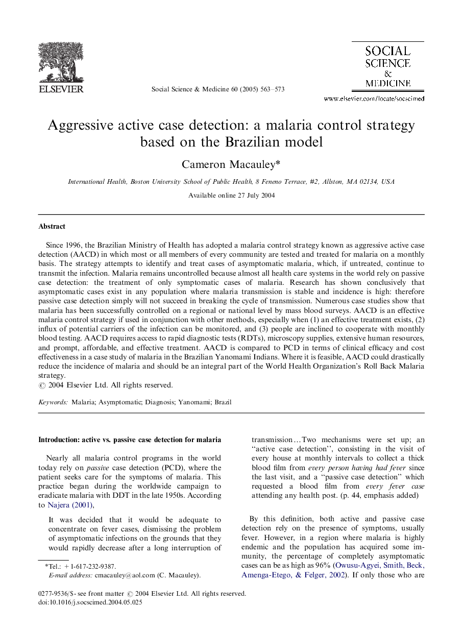 Aggressive active case detection: a malaria control strategy based on the Brazilian model