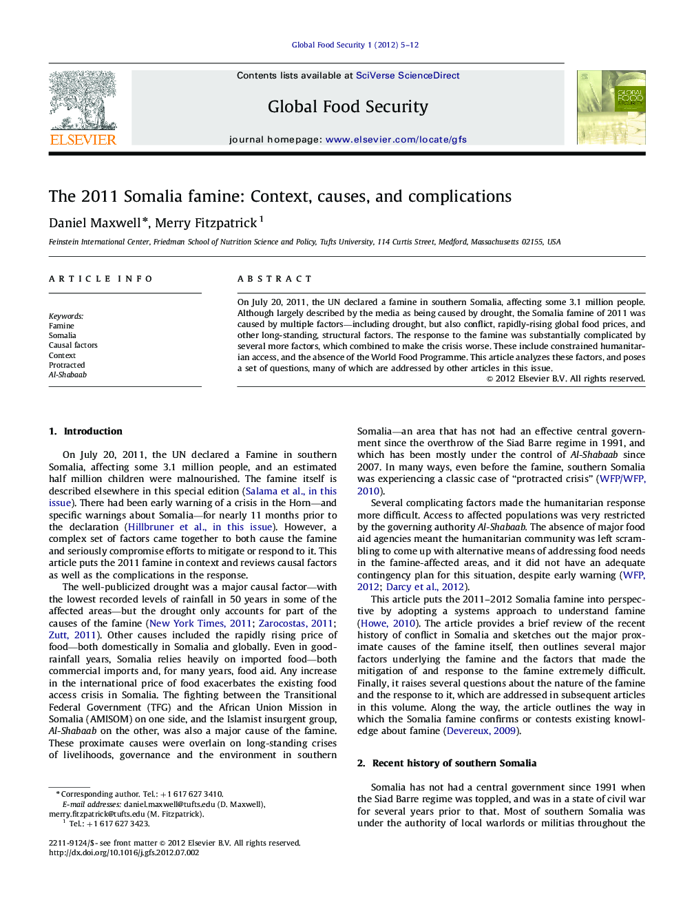 The 2011 Somalia famine: Context, causes, and complications