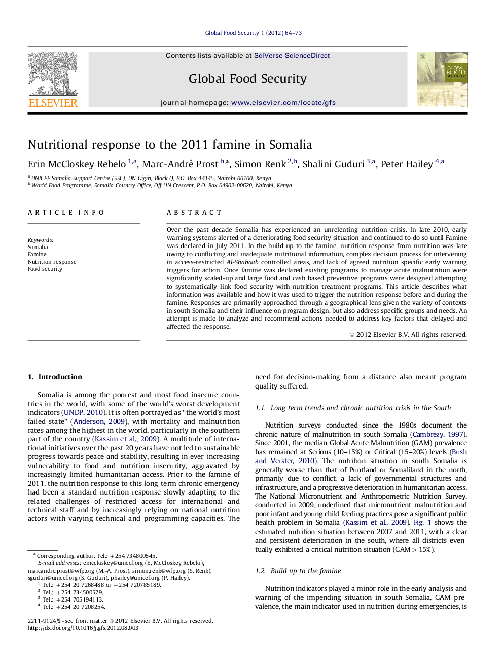 Nutritional response to the 2011 famine in Somalia