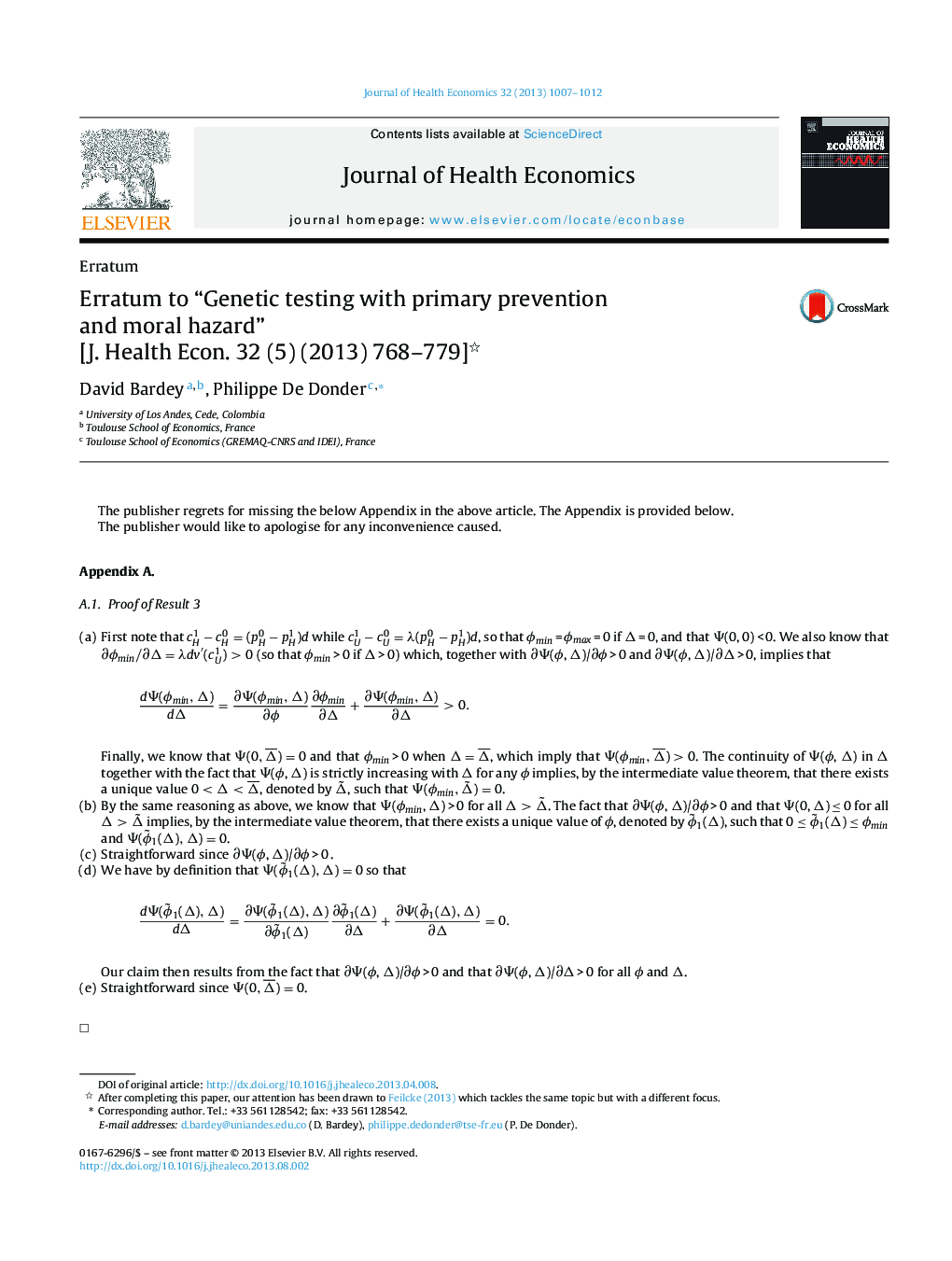 Erratum to “Genetic testing with primary prevention and moral hazard” [J. Health Econ. 32 (5) (2013) 768-779]