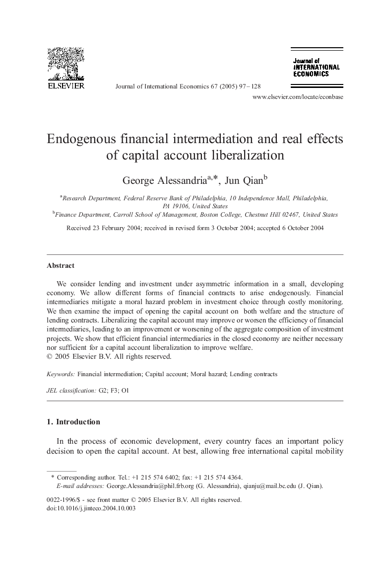 Endogenous financial intermediation and real effects of capital account liberalization