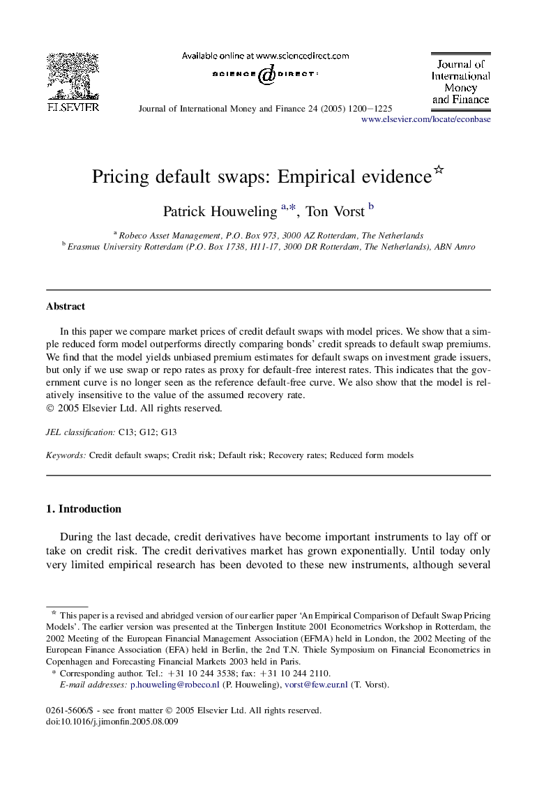 Pricing default swaps: Empirical evidence