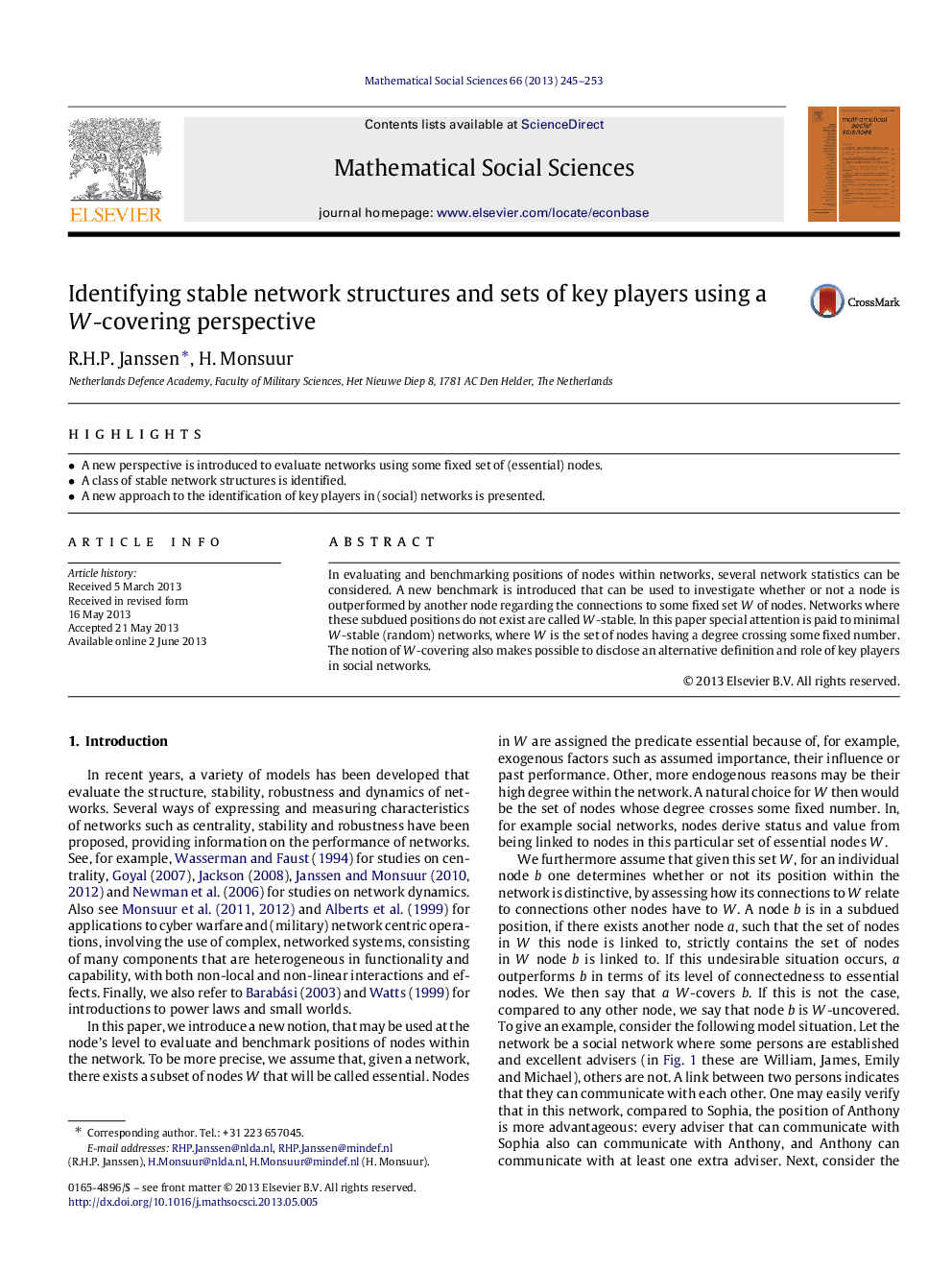 Identifying stable network structures and sets of key players using a W-covering perspective