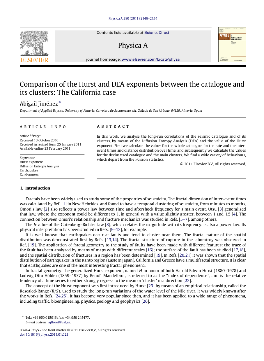 Comparison of the Hurst and DEA exponents between the catalogue and its clusters: The California case