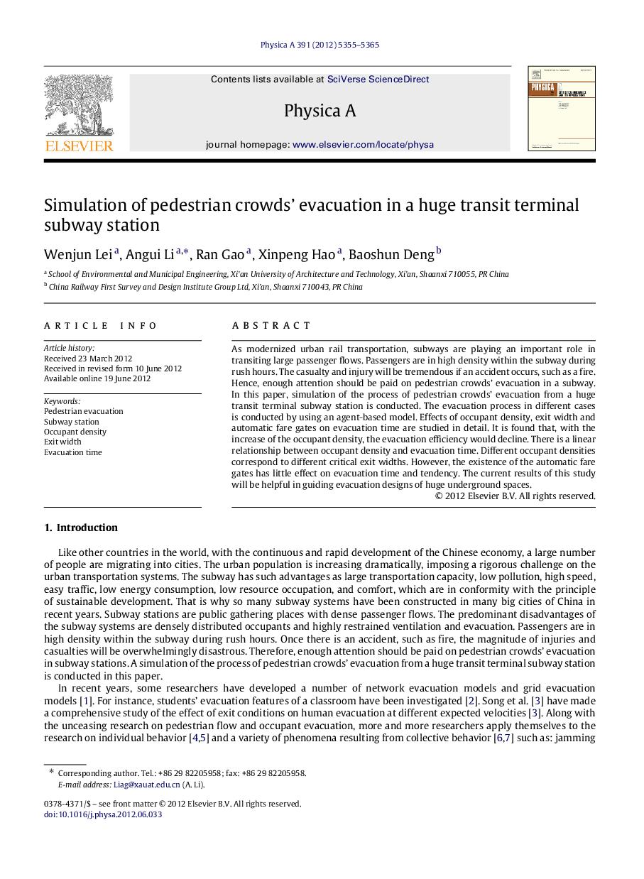 Simulation of pedestrian crowds' evacuation in a huge transit terminal subway station