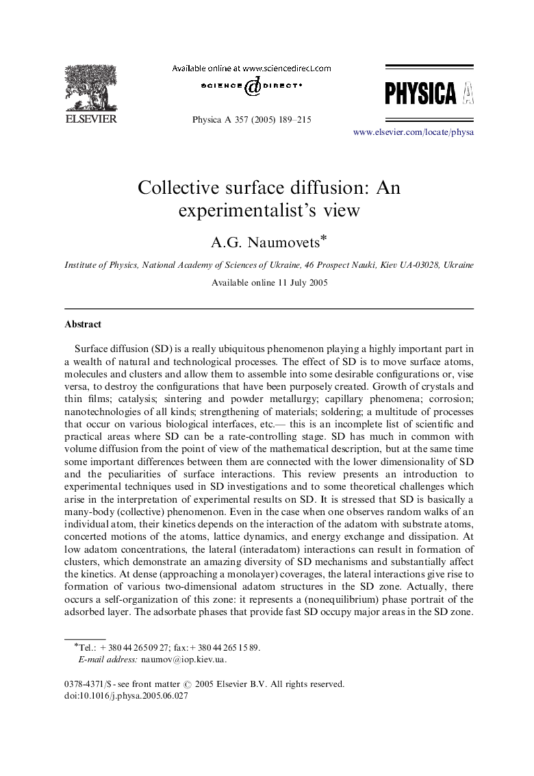 Collective surface diffusion: An experimentalist's view