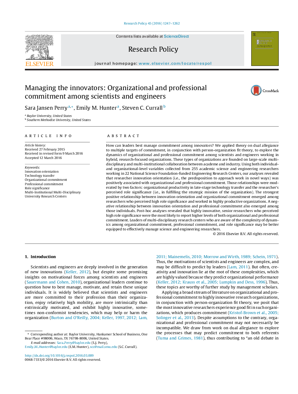 Managing the innovators: Organizational and professional commitment among scientists and engineers