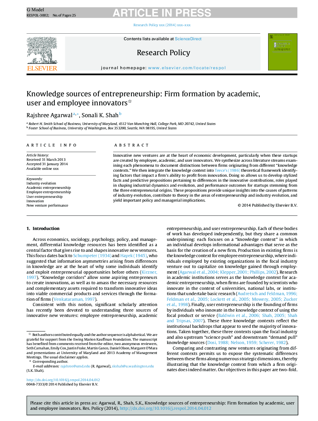 Knowledge sources of entrepreneurship: Firm formation by academic, user and employee innovators