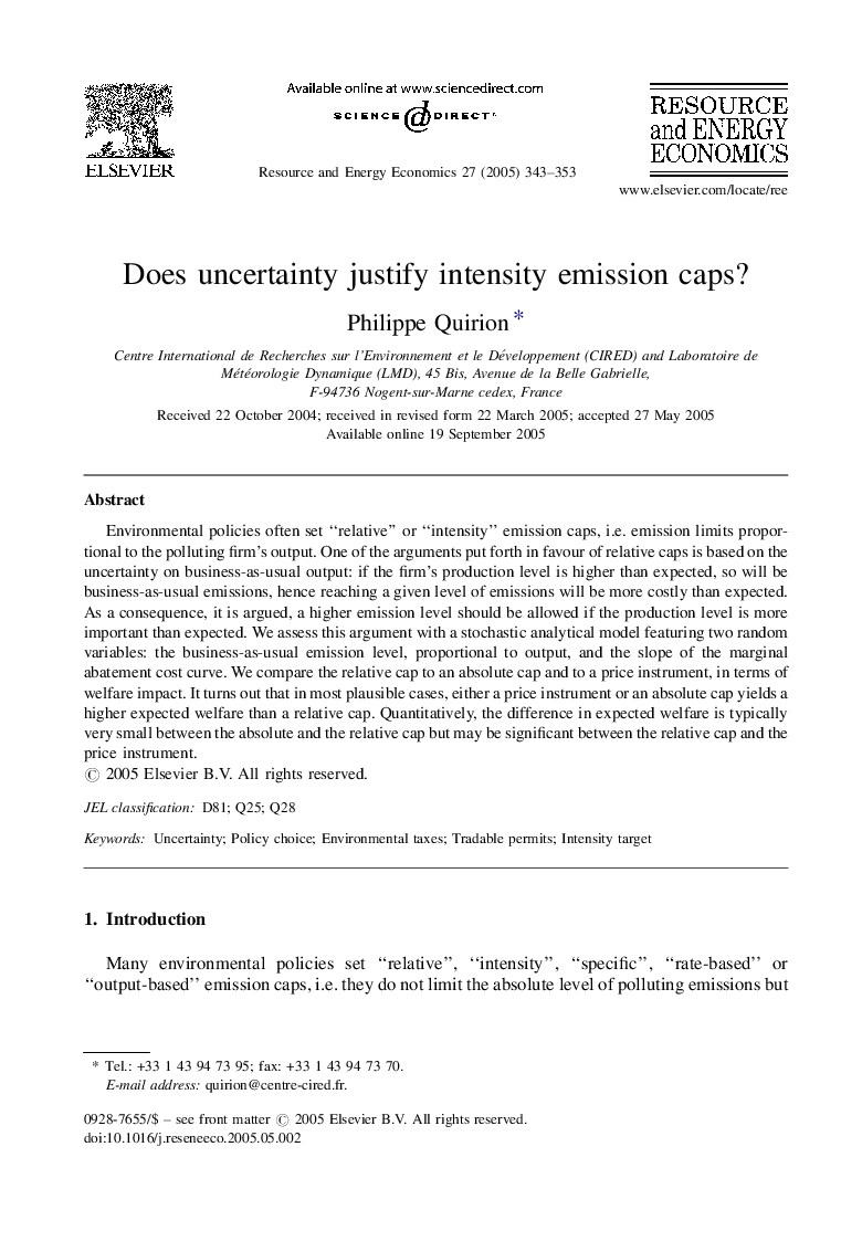 Does uncertainty justify intensity emission caps?