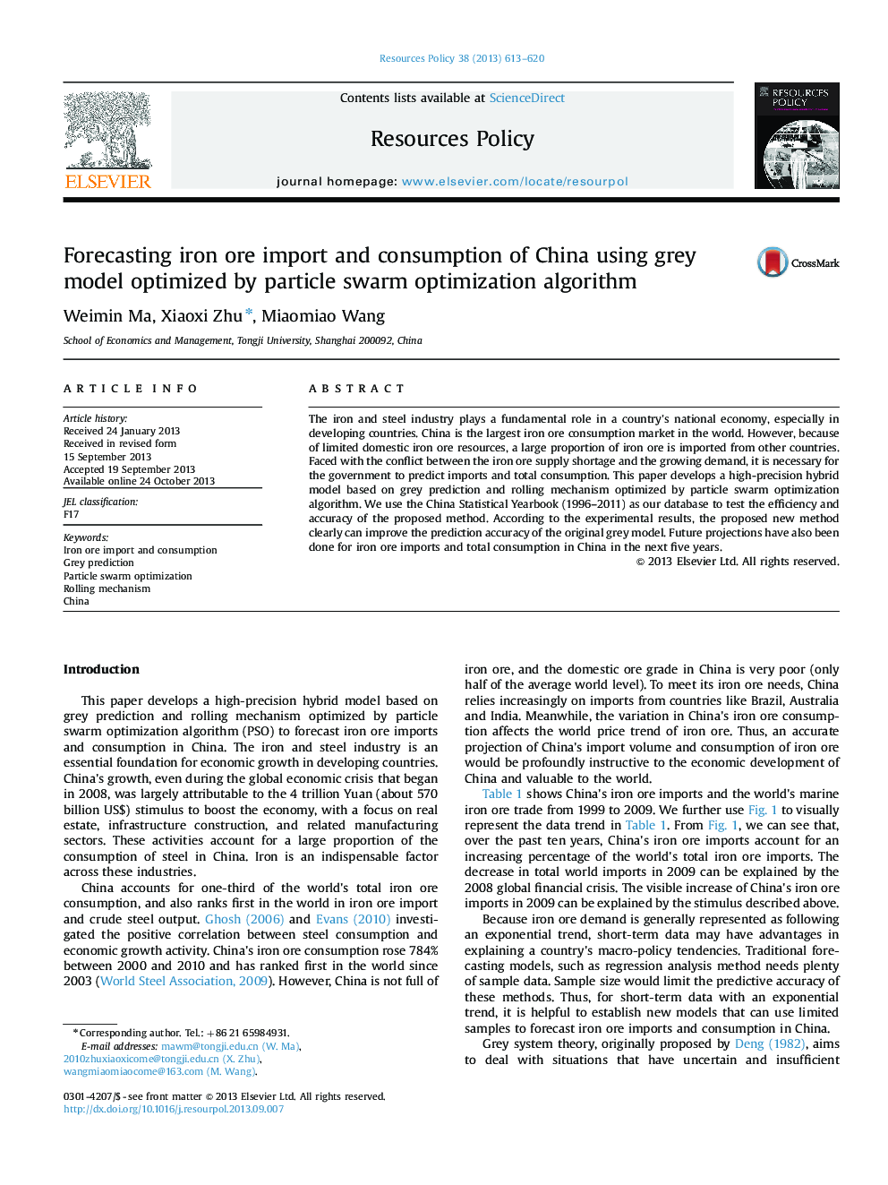 Forecasting iron ore import and consumption of China using grey model optimized by particle swarm optimization algorithm