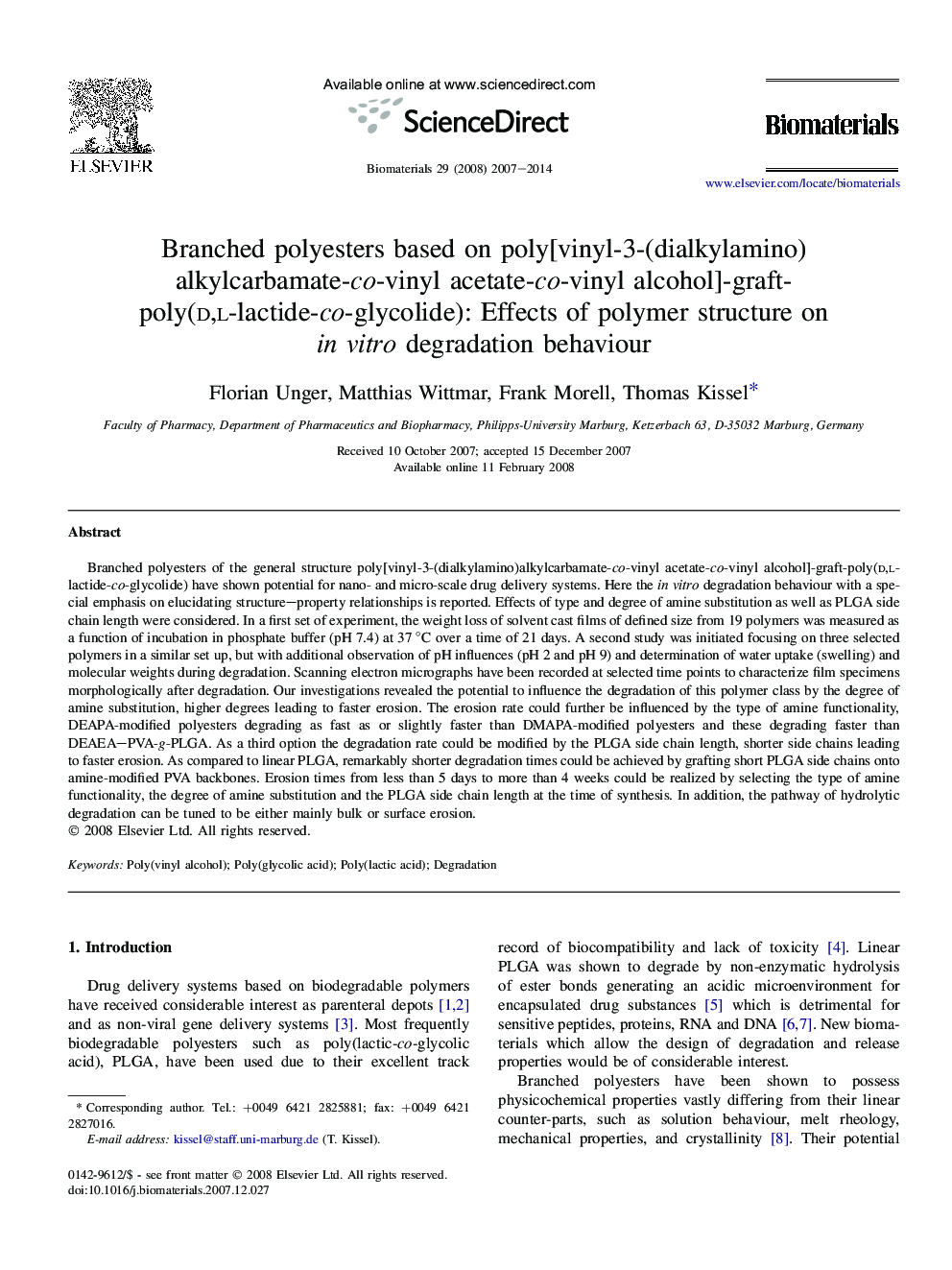 Branched polyesters based on poly[vinyl-3-(dialkylamino)alkylcarbamate-co-vinyl acetate-co-vinyl alcohol]-graft-poly(d,l-lactide-co-glycolide): Effects of polymer structure on in vitro degradation behaviour