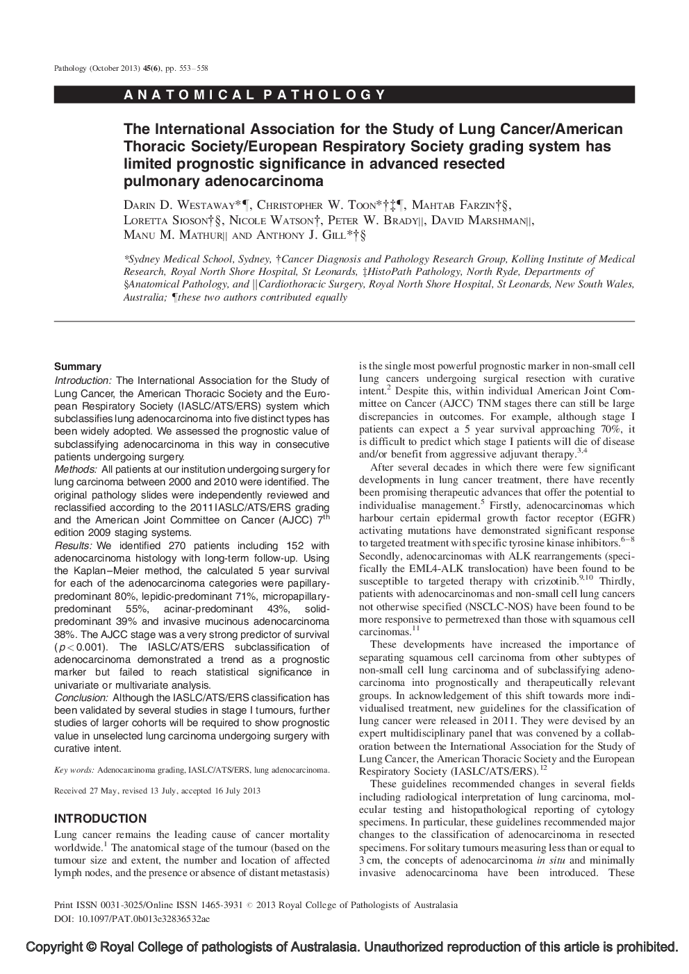 The International Association for the Study of Lung Cancer/American Thoracic Society/European Respiratory Society grading system has limited prognostic significance in advanced resected pulmonary adenocarcinoma