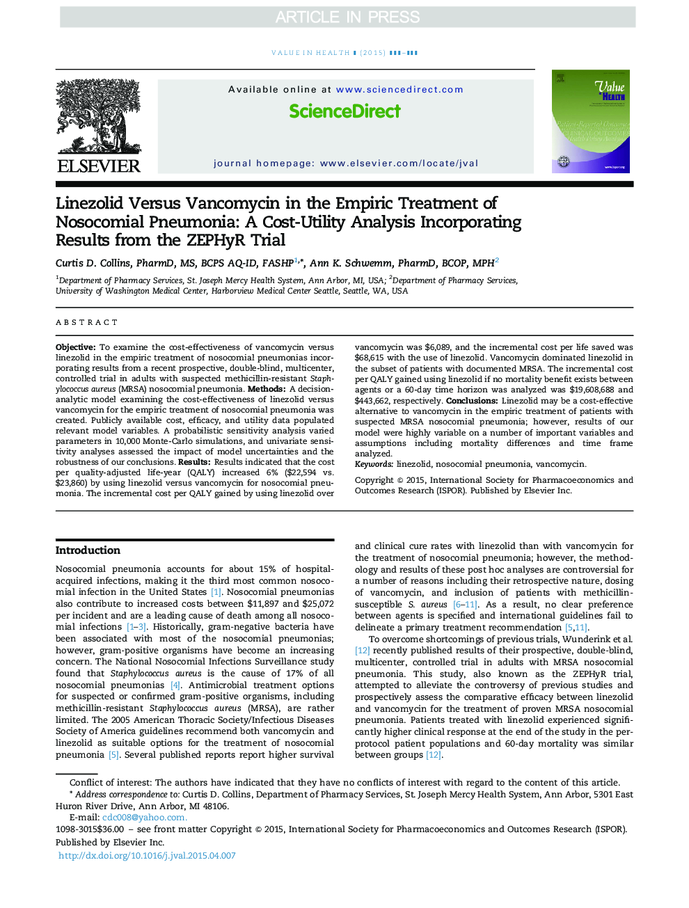 Linezolid Versus Vancomycin in the Empiric Treatment of Nosocomial Pneumonia: A Cost-Utility Analysis Incorporating Results from the ZEPHyR Trial