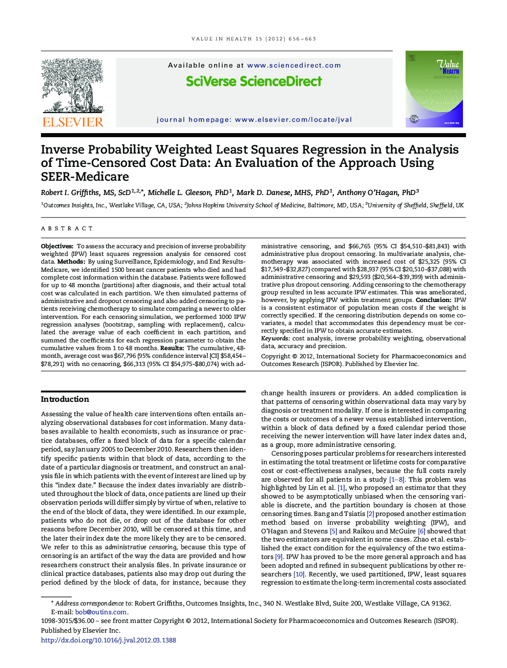 Inverse Probability Weighted Least Squares Regression in the Analysis of Time-Censored Cost Data: An Evaluation of the Approach Using SEER-Medicare