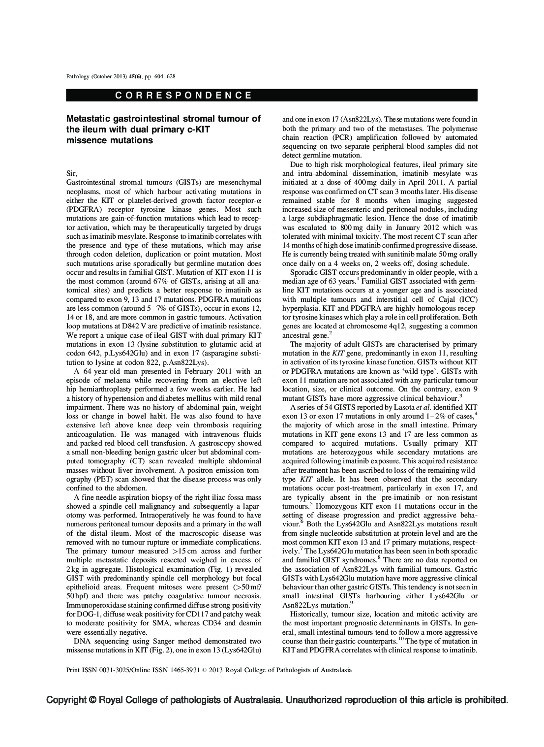 Metastatic gastrointestinal stromal tumour of the ileum with dual primary c-KIT missence mutations