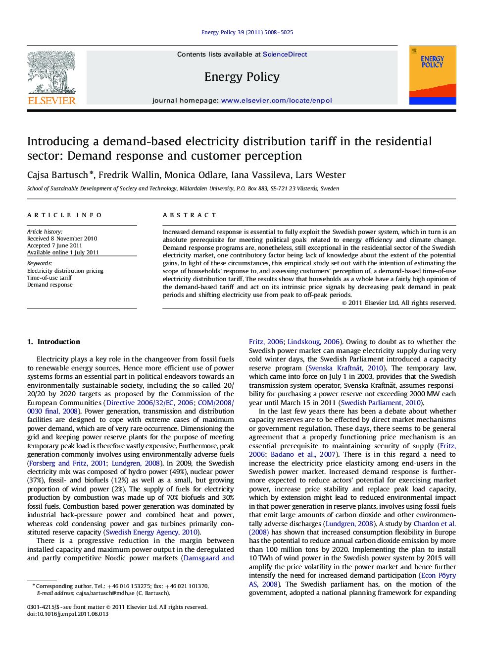 Introducing a demand-based electricity distribution tariff in the residential sector: Demand response and customer perception