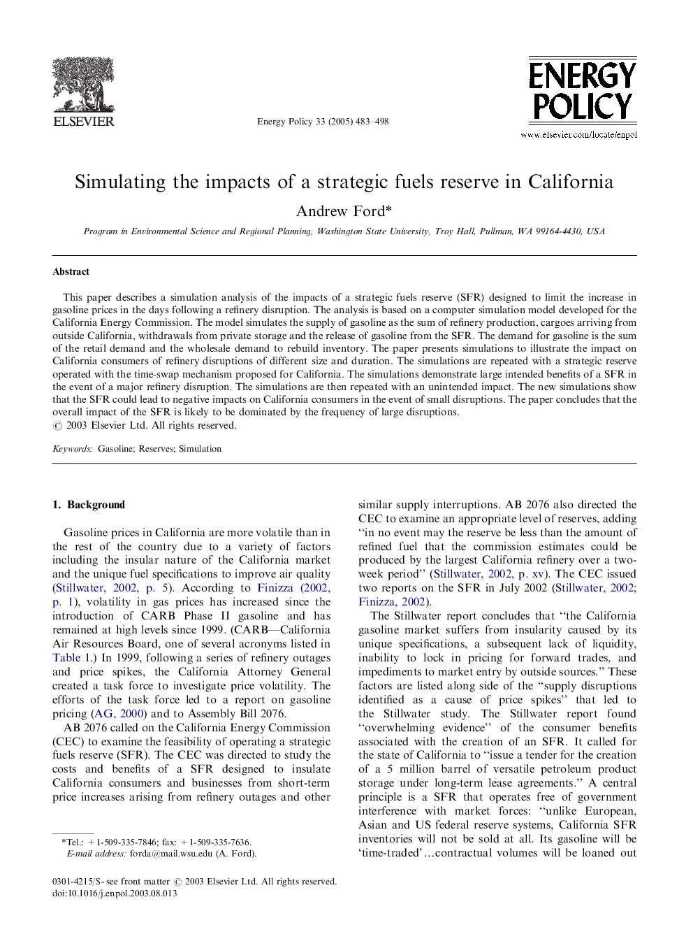 Simulating the impacts of a strategic fuels reserve in California