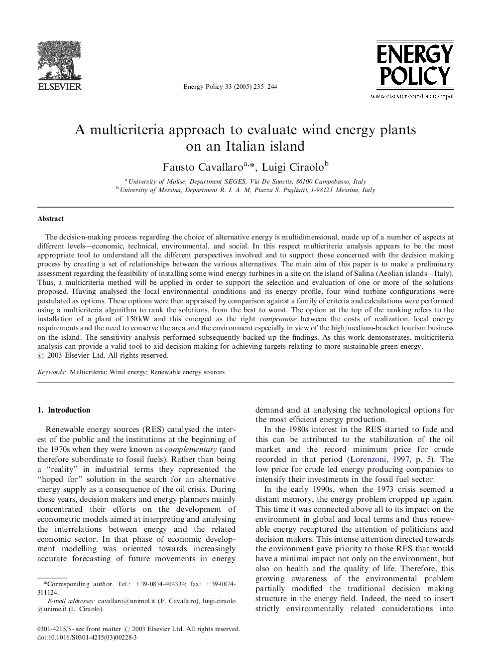 A multicriteria approach to evaluate wind energy plants on an Italian island