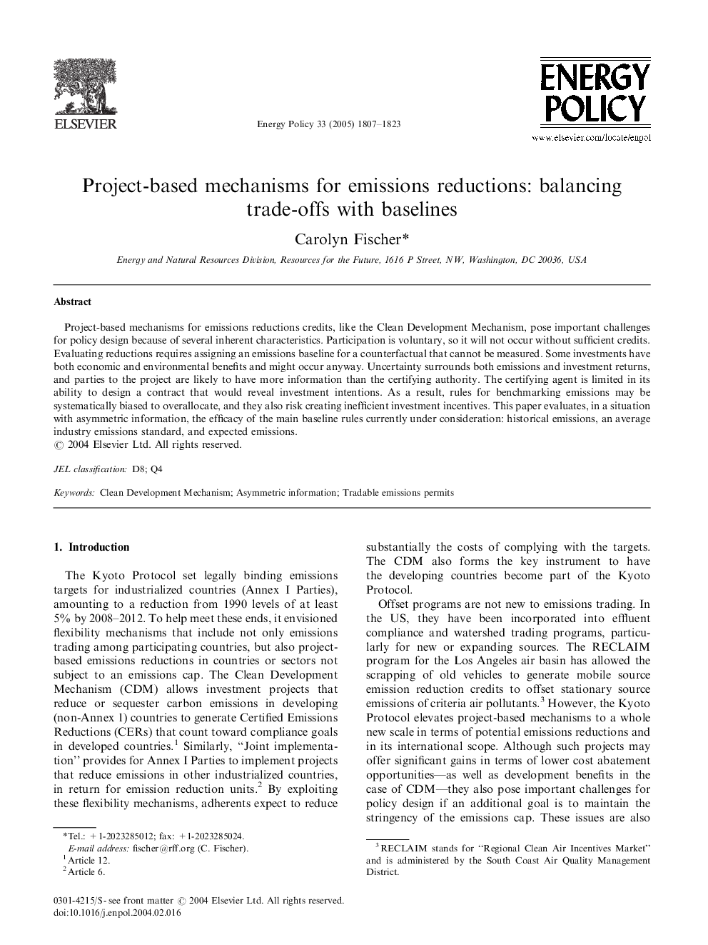 Project-based mechanisms for emissions reductions: balancing trade-offs with baselines