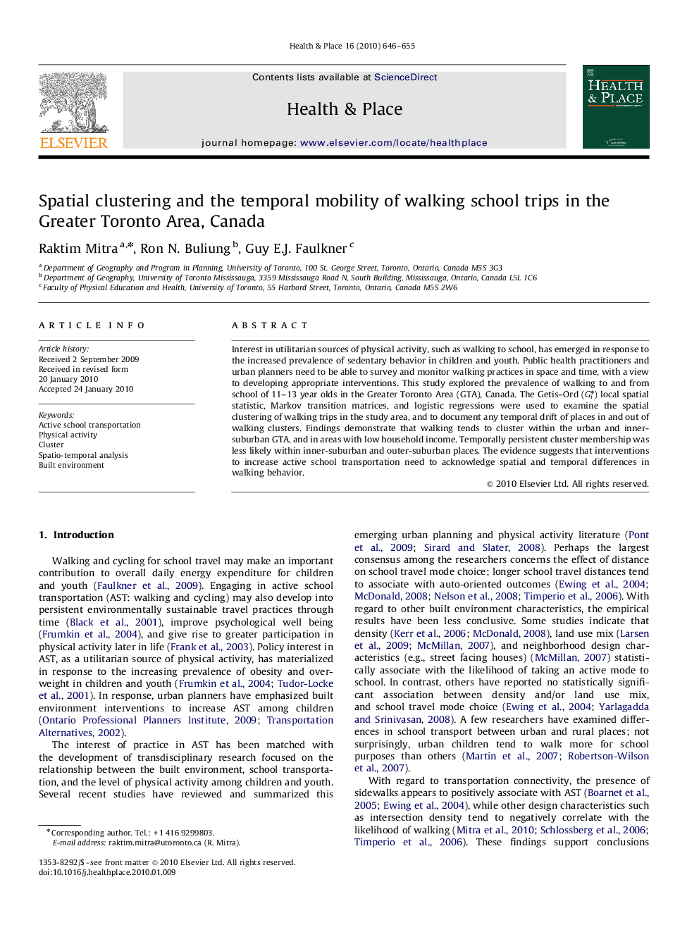 Spatial clustering and the temporal mobility of walking school trips in the Greater Toronto Area, Canada