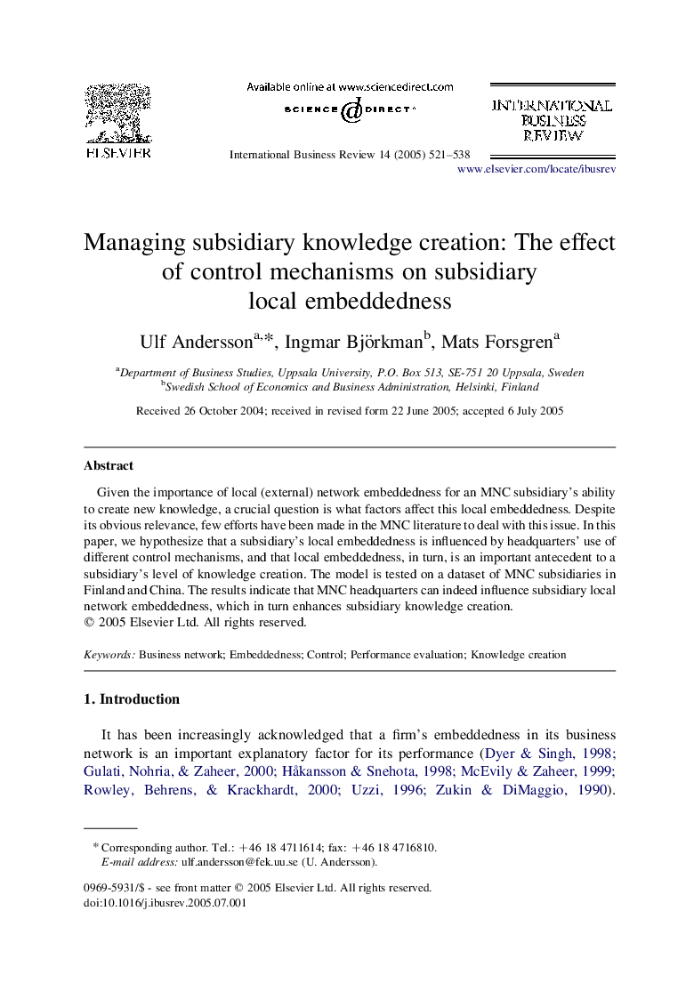 Managing subsidiary knowledge creation: The effect of control mechanisms on subsidiary local embeddedness