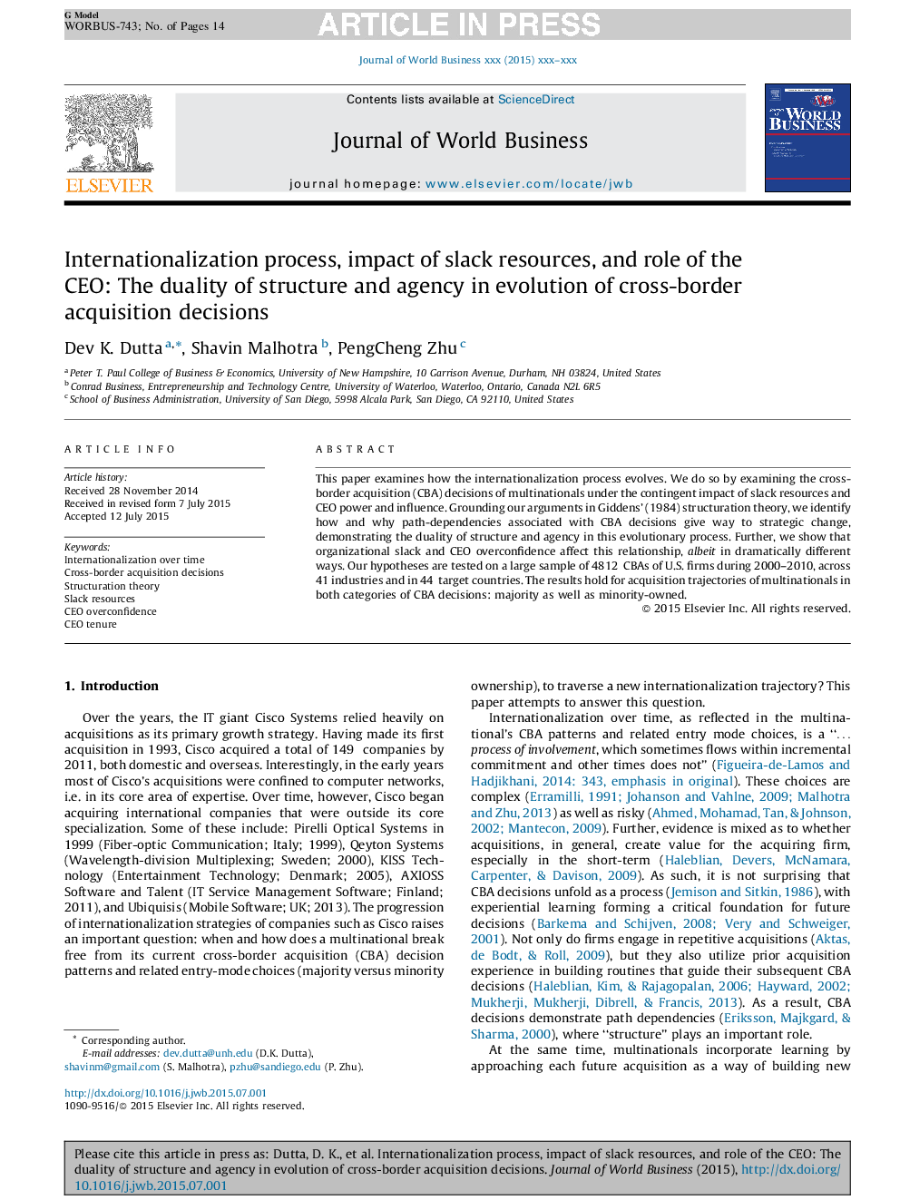 Internationalization process, impact of slack resources, and role of the CEO: The duality of structure and agency in evolution of cross-border acquisition decisions